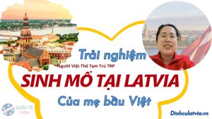 MẸ BẦu ViỆt TrẢi NghiỆm Sinh MỔ TẠi Latvia